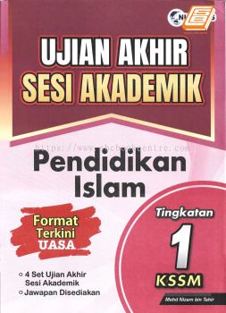 Ujian Akhir Sesi Akademik Tingkatan 1 KSSM Pendidikan Islan