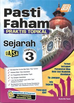 Pasti Faham Praktis Topikal Tingkatan 3 Sejarah