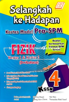 Selangkah Ke Hadapan Kertas Model Pra-SPM Tingkatan 4 KSSM Fizik