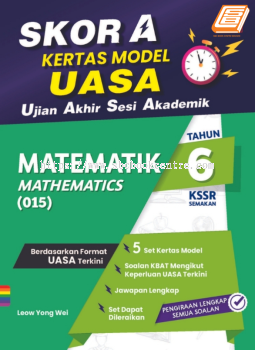 Skor A Kertas Model UASA Tahun 6 KSSR Matematik