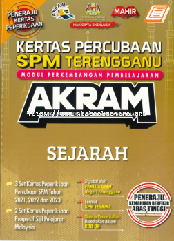 Kertas Percubaan SPM Terengganu AKRAM Sejarah