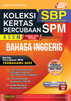 Koleksi Kertas Percubaan SPM SBP Bahasa Inggeris