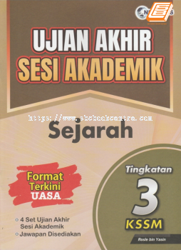 Ujian Akhir Sesi Akademik Tingkatan 3 Sejarah