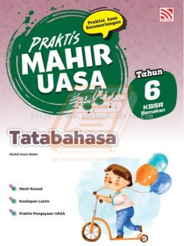 Praktis Mahir UASA Tahun 6 Tatabahasa