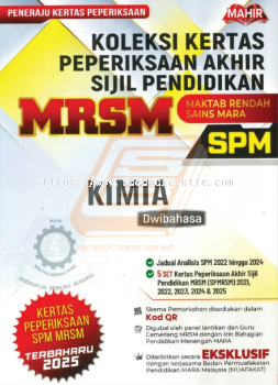Koleksi Kertas Peperiksaan Akhir Sijil Peperiksaan MRSM SPM Kimia