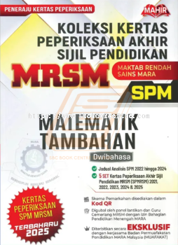 Koleksi Kertas Peperiksaan Akhir Sijil Peperiksaan MRSM SPM Matematik Tambahan