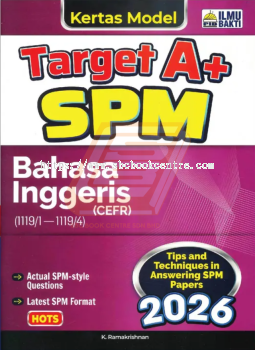 Kertas Model Target A+ SPM Bahasa Inggeris