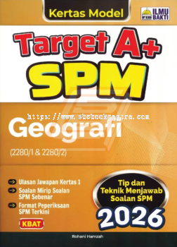 Kertas Model Target A+ SPM Geografi