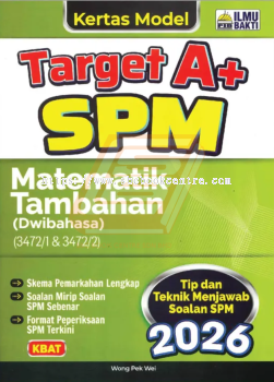 Kertas Model Target A+ SPM Matematik Tambahan