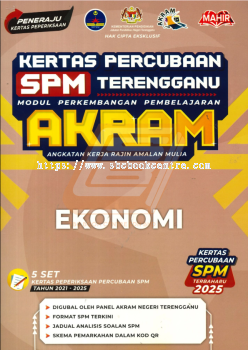 Kertas Percubaan SPM Terengganu AKRAM Ekonomi