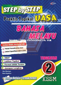Step by Step Praktis Topikal SPM Bahasa Melayu Tingkatan 2