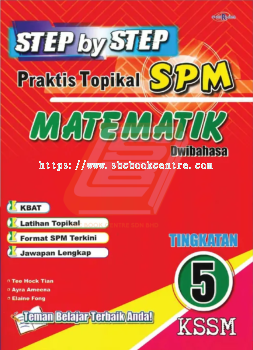 Step by Step Praktis Topikal SPM Matematik Tingkatan 5