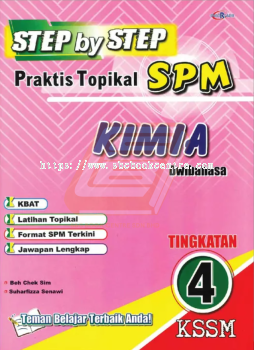 Step by Step Praktis Topikal SPM Sains Kimia Tingkatan 4