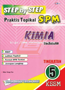 Step by Step Praktis Topikal SPM Sains Kimia Tingkatan 5