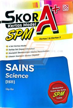 Skor A+ Kertas Model SPM Sains