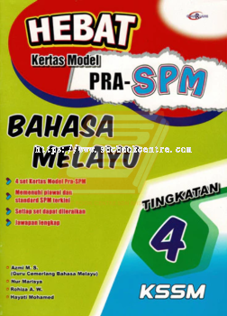 Hebat Kertas Model Pra-SPM Bahasa Melayu Tingkatan 4