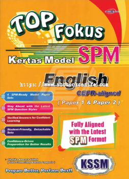 Top Fokus Kertas Model SPM English Paper 1 & Paper 2