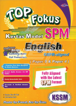 Top Fokus Kertas Model SPM English Paper 3 & Paper 4