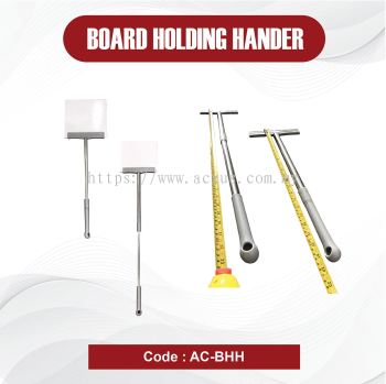 Board Holding Hander