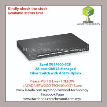 Zyxel XGS4600-32F: 28-port GbE L3 Managed Fiber Switch with 4 SFP+ Uplink
