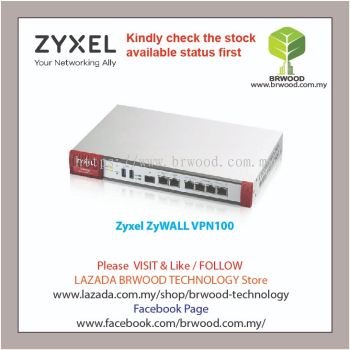 ZYXEL VPN100: ADVANCE VPN SECURITY GATEWAY APPLIANCE