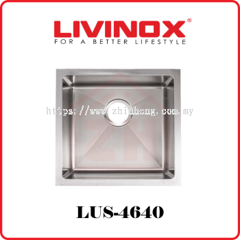 LIVINOX Single Bowl SS UM Sink LUS-4640