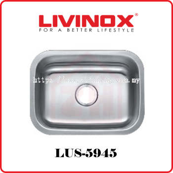 LIVINOX Single Bowl SS UM Sink LUS-5945