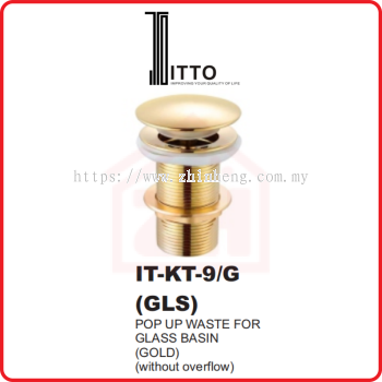 ITTO Pop Up Waste IT-KT-9/G(GLS)