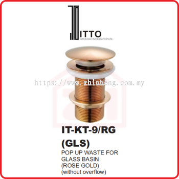 ITTO Pop Up Waste IT-KT-9/RG(GLS)