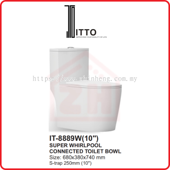 ITTO Super Whirlpool Connected Toilet Bowl IT-8889W(10")