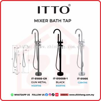 ITTO MIXER BATH TAP  IT-51005 / IT5005-GR / IT-51005B-1
