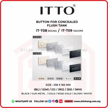 ITTO BUTTON FOR CONCEALED FLUSH TANK IT-T08 & IT-T09