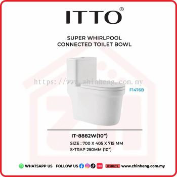 ITTO SUPER WHIRLPOOL CONNECTED TOILET BOWL IT-8882W(10")