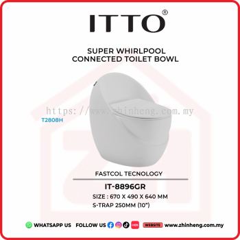 ITTO SUPER WHIRLPOOL CONNECTED TOILET BOWL IT-8896GR
