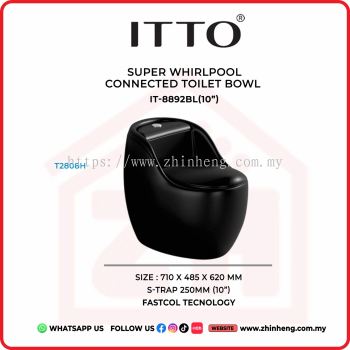 ITTO SUPER WHIRLPOOL CONNECTED TOILET BOWL IT-8892BL(10") FASTCOL TECNOLOGY