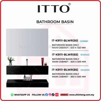 ITTO BATHROOM BASIN ONLY  IT-K9111-BLWR(50) + IT-K9111-BLWR(65) + IT-K9111-BLWR(85)