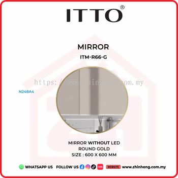        ITTO MIRROR WITHOUT LED ITM-R66-G