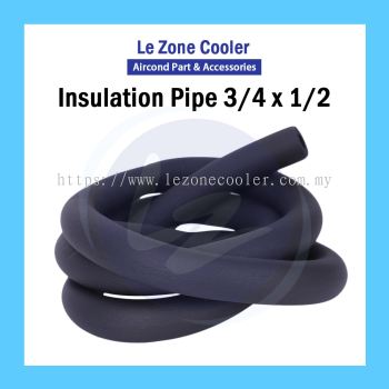 Insulation Pipe 3/4'' x 1/2''