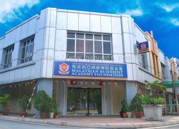 Signboard Yayaysan Akademi Buddhist Malaysia 