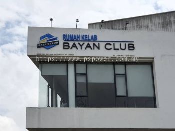 Signage 3D Aluminium box up with Spray paint - BAYAN CLUB at Seri Kembangan