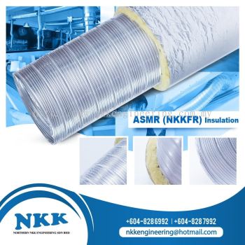 ASMR (NKKFR) With Insulation