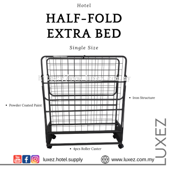 Luxez Hotel Half Fold Single Mattress Extra Bed With Roller