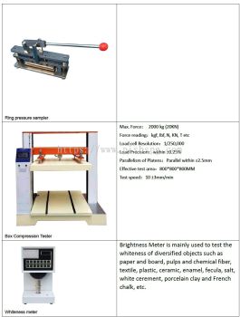 Ring Pressure sampler, Box Compression tester , Whiteness meter