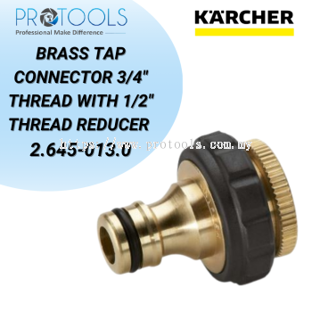 KARCHER BRASS TAP CONNECTOR 3/4" THREAD WITH 1/2" THREAD REDUCER | 2.645-013.0