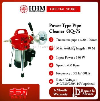 DA LI Power Type Pipe Cleaner GQ-75--