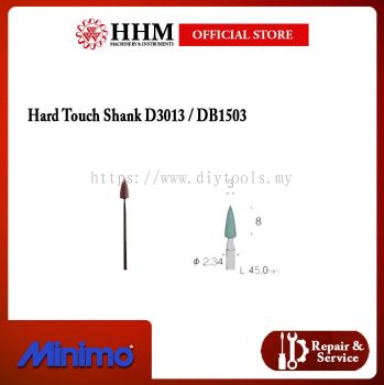 MINIMO Hard Touch Shank D3013 / DB1503