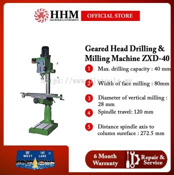 WESTLAKE Geared Head Drilling & Milling Machine ZXD-40