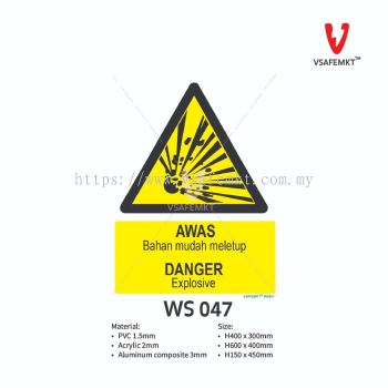VSAFEMKT - WS 047 - AWAS - Bahan mudah meletup