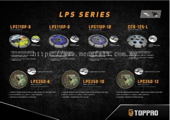 TOPPRO DIAMOND SAW BLADE (LPS SERIES)