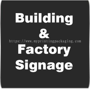 Building & Factory Signage